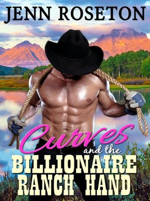 cover image of Curves and the Billionaire Ranch Hand